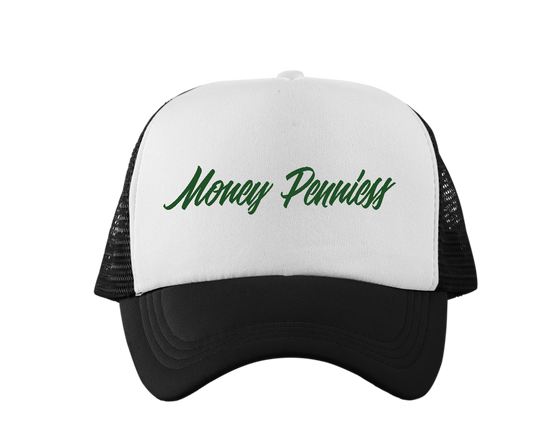 MONEY PENNIESS Trucker Hat